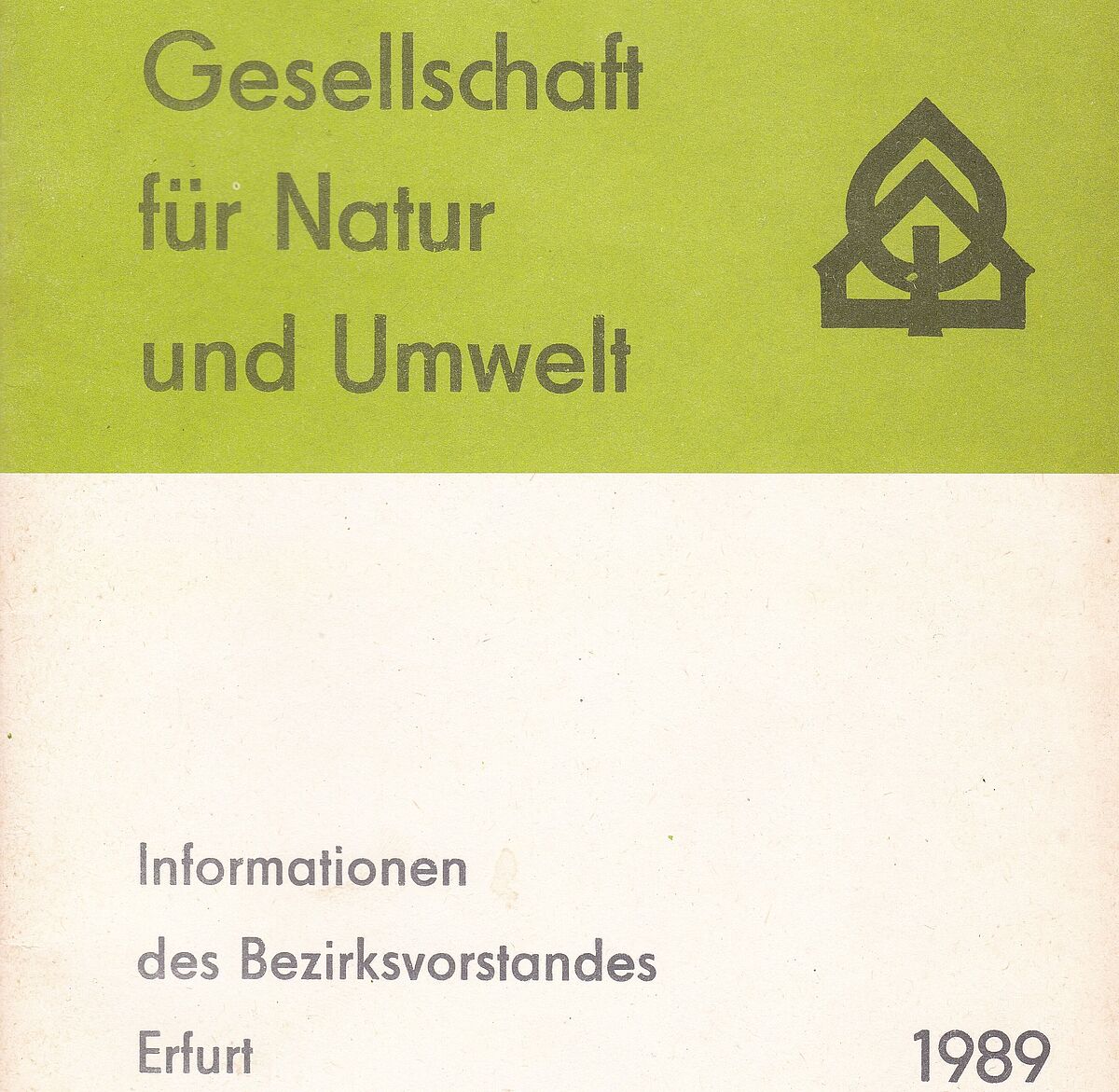 Informationen der Gesellschaft für Natur und Umwelt, Bezirk Erfurt