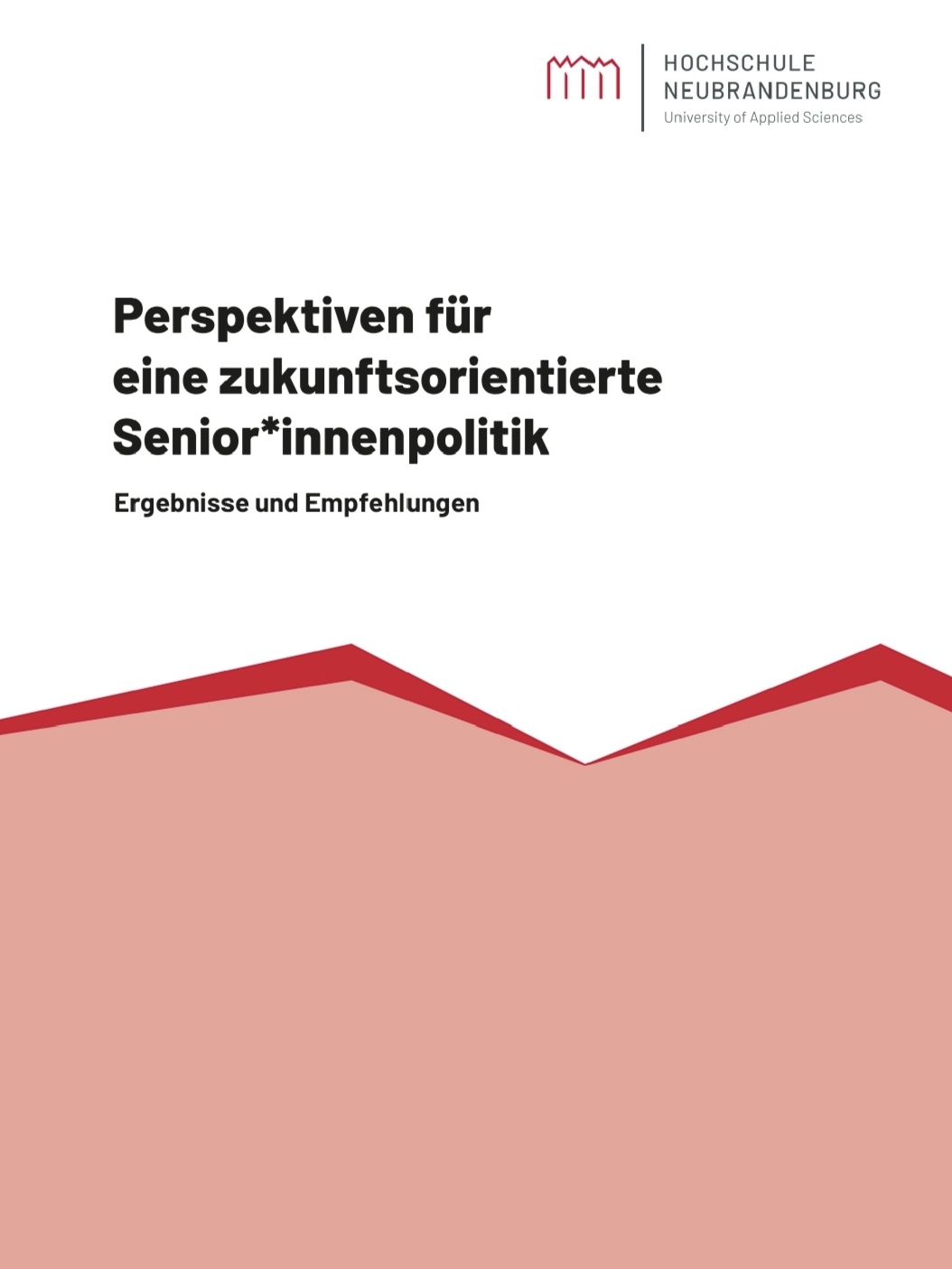 Ergebnisbroschüre zum DOWNLOAD: Perspektiven für eine zukunftsorientierte Senior*innenpolitikErgebnisse und Empfehlungen